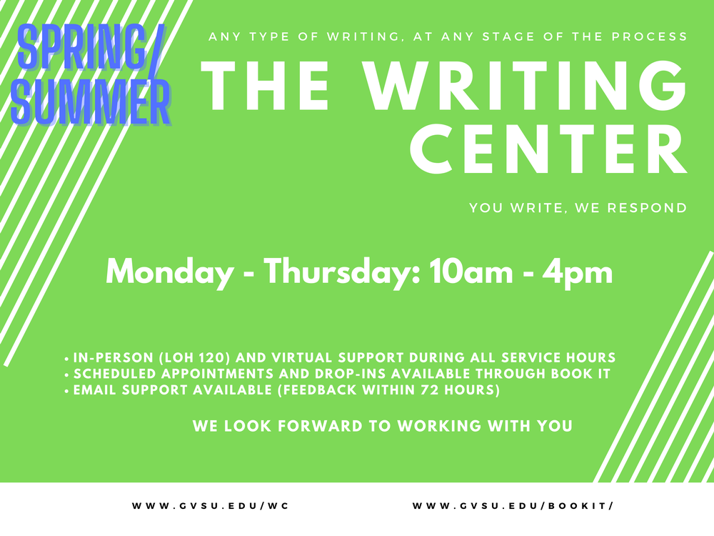Writing Center Spring/Summer hours